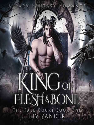 cover image of King of Flesh and Bone